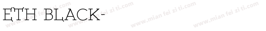 ETH Black字体转换